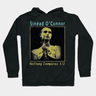 Nothing Compares 2 u Hoodie